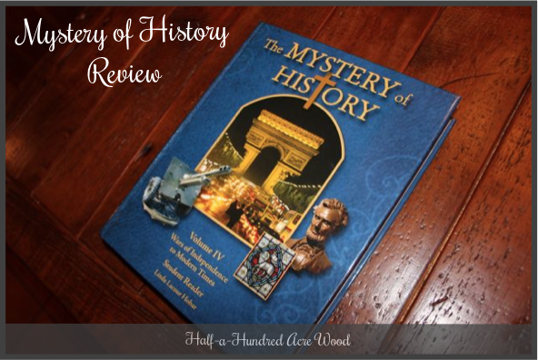 The Mystery of History Volume IV: A Review - Half a Hundred Acre Wood